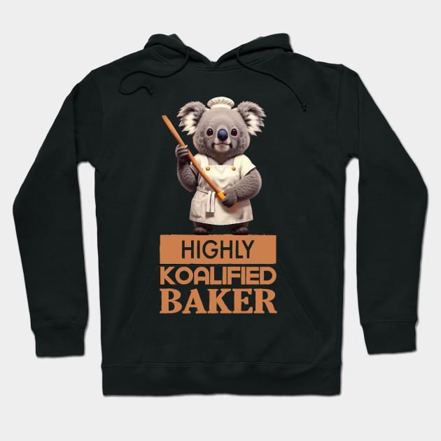 Just a Highly Koalified Baker Koala 2 Hoodie by Dmytro